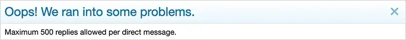 AndyB Direct Message Reply Limit-1.webp
